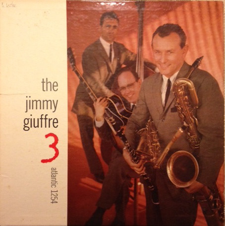 Jimmy Giuffre: The Jimmy Giuffre 3 (1957)